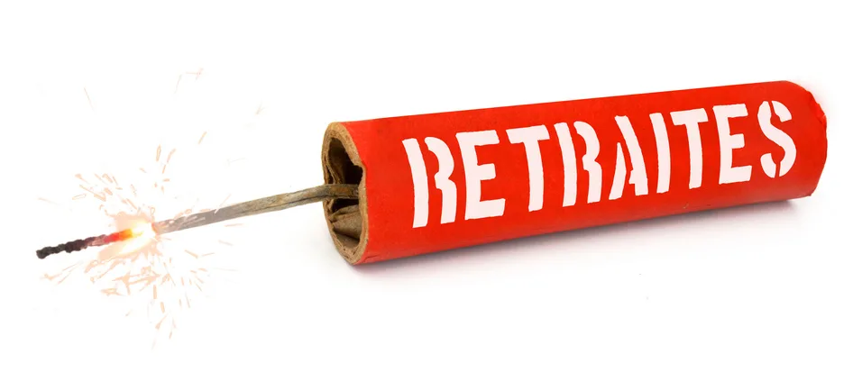 Bâton de dynamite et avenir des retraites