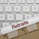 Clavier d’ordinateur et préparation de la retraite